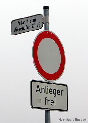 Fahrverbot für Fahrzeuge aller Art - Anlieger frei