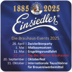 Einsiedler Brauhaus: Events 2025