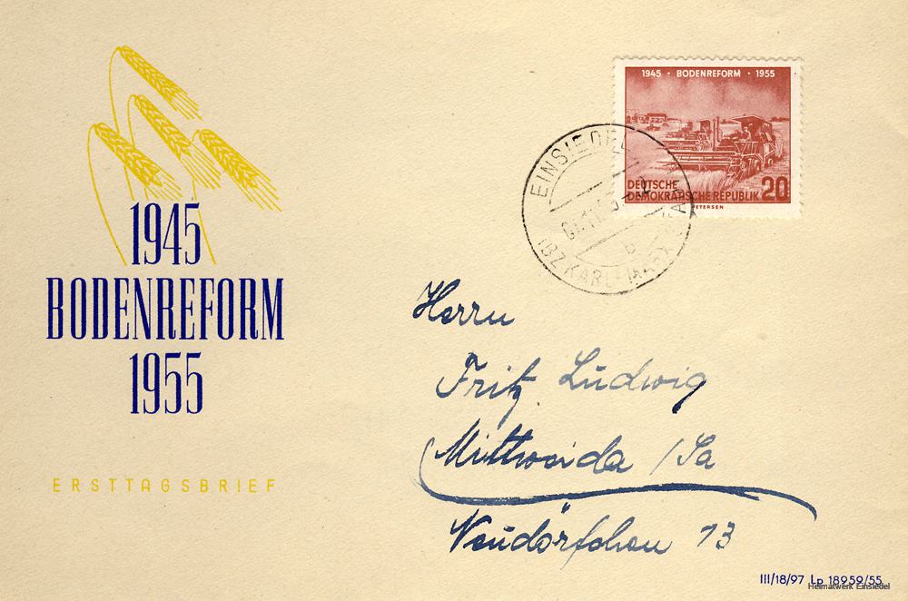 Ersttagsbrief "Zehn Jahre Bodenreform", Einsiedler Post 1955